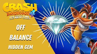 Off Balance Hidden Gem Location - Crash Bandicoot 4 - It's About Time