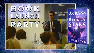 Across the Broken Stars - Book Launch Party