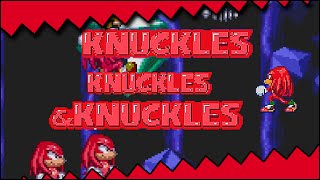 Knuckles, knuckles & knuckles (romhack) showcase