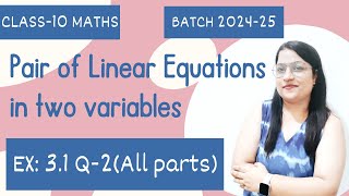 Class 10 | Chapter 3 | Exercise 3.1 Q2 | Pair Linear Equations in Two Variables @10_mathsandscience