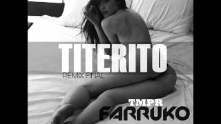 Titerito Remix - Farruko Ft. Cosculluela & Ñengo Flow Letra
