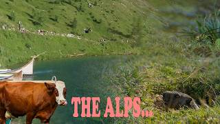 Discovering the Alps Part 2   Tignes,  Gstaad, Saanen