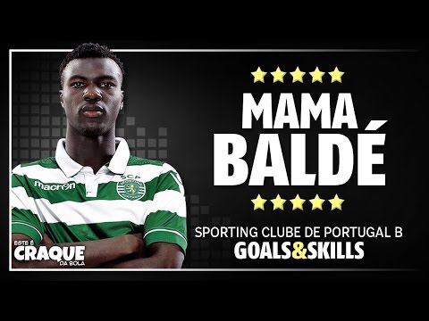 MAMA BALDÉ ● Sporting CP B ● Goals & Skills