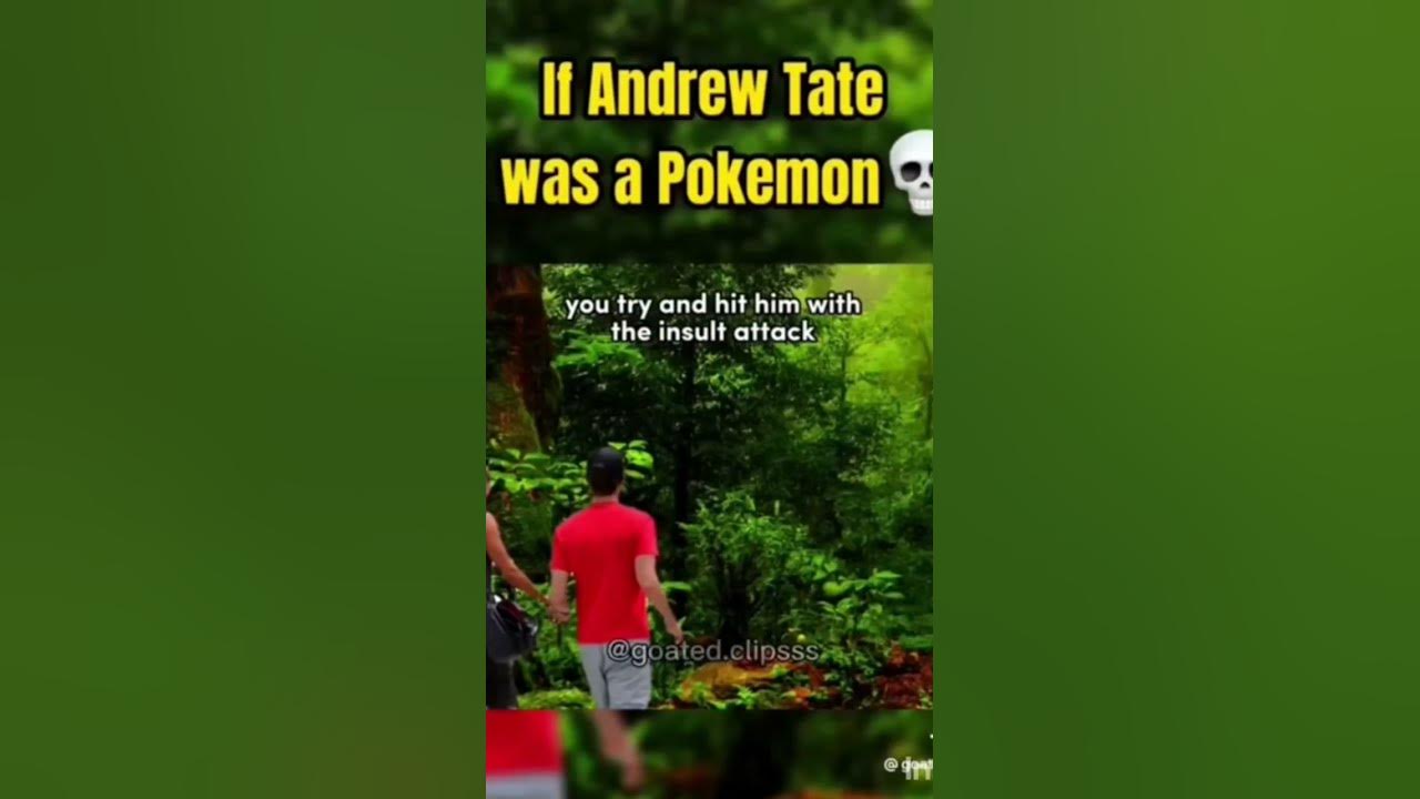 Pokemon Andrew Tate 2