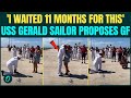 USS Gerald Ford Sailor RETURNS Home & PROPOSES To Girlfriend | ‘First KISS Then BIG Question’ Moment