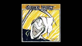 Sudden Impact - No Rest From The Wicked 1986 (Full)