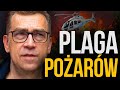 PLAGA POŻARÓW W EUROPIE! JAK DZIAŁA UNIA W SYTUACJACH KRYZYSOWYCH?