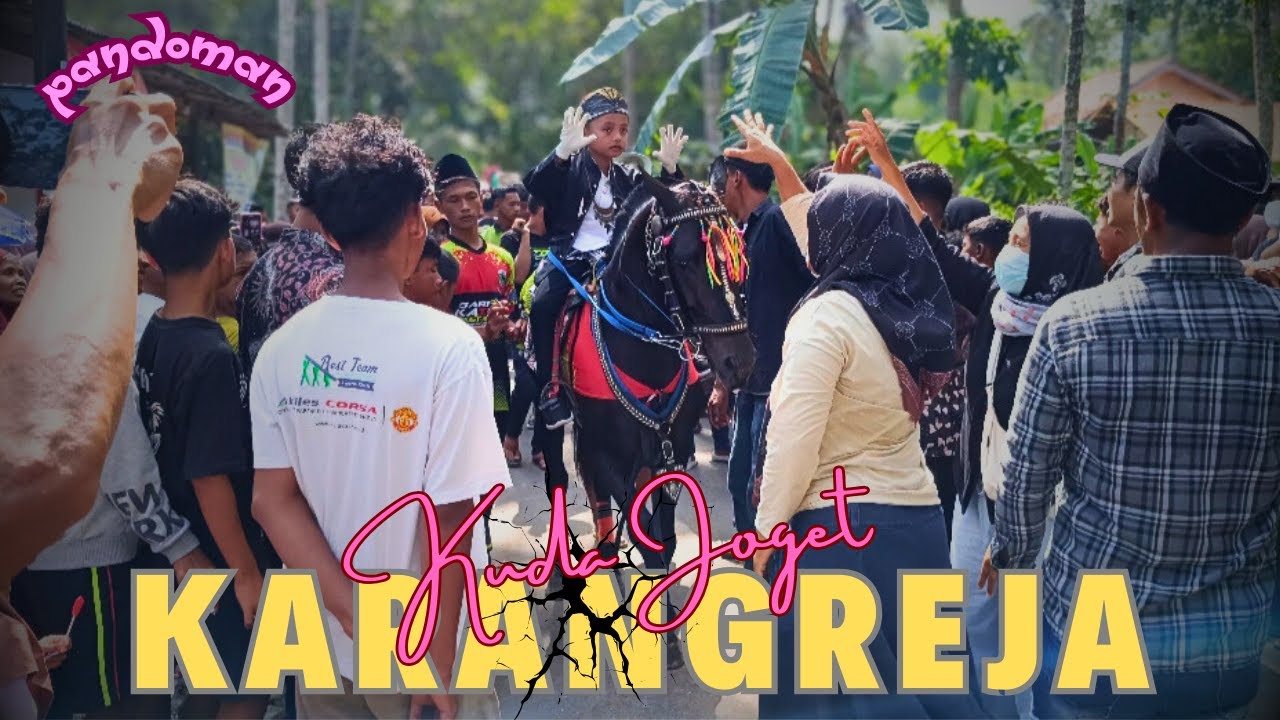 Kuda Joget Khataman Desa Karangreja petanahan kebumen senin 22/9/2025