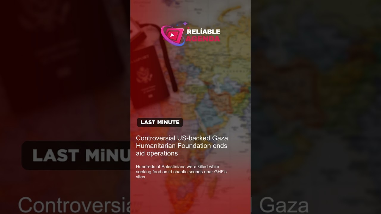 Controversial US-backed Gaza Humanitarian Foundation ends aid operations