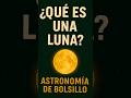 La guía para entender los satélites naturales #Lunas #Astronomía #Ciencia #Universo #Planetas