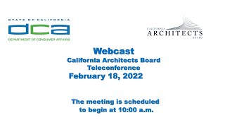 California Architects Board Meeting - February 18, 2022