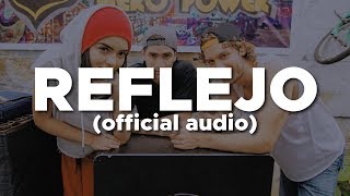 Reflejo - La Reina del Flow Audio oficial (letra) chords