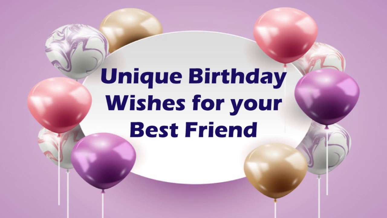 Birthday Wishes for Best Friend | Heart Touching Birthday Wishes for Best Friend
