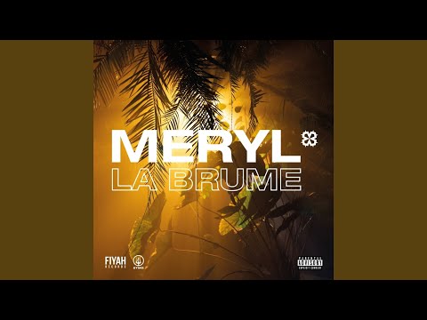 Meryl & Le Motif - La brume