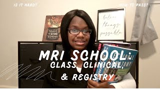 MRI School: Is It Hard, Classes, Clinical, Timeframe, and More