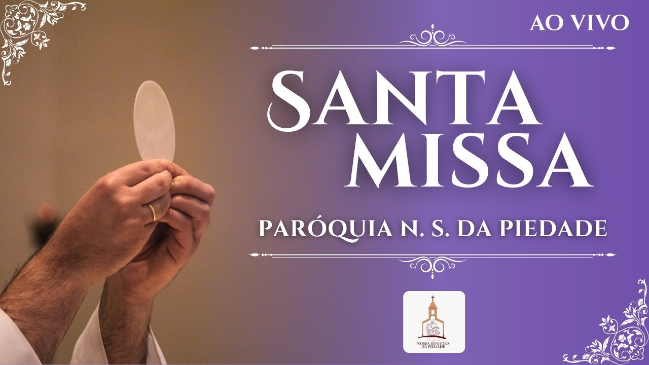 SANTA MISSA AO VIVO  - 1ª SEMANA DA QUARESMA - 26/02/2026 -17H