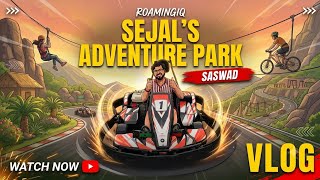 Sejals Adventure Park Saswad | RoamingIQ Vlog | #trip  | #shorts #trendingshorts #adventure #travel screenshot 2