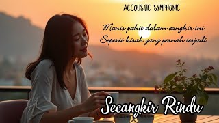 Secangkir Rindu - CL