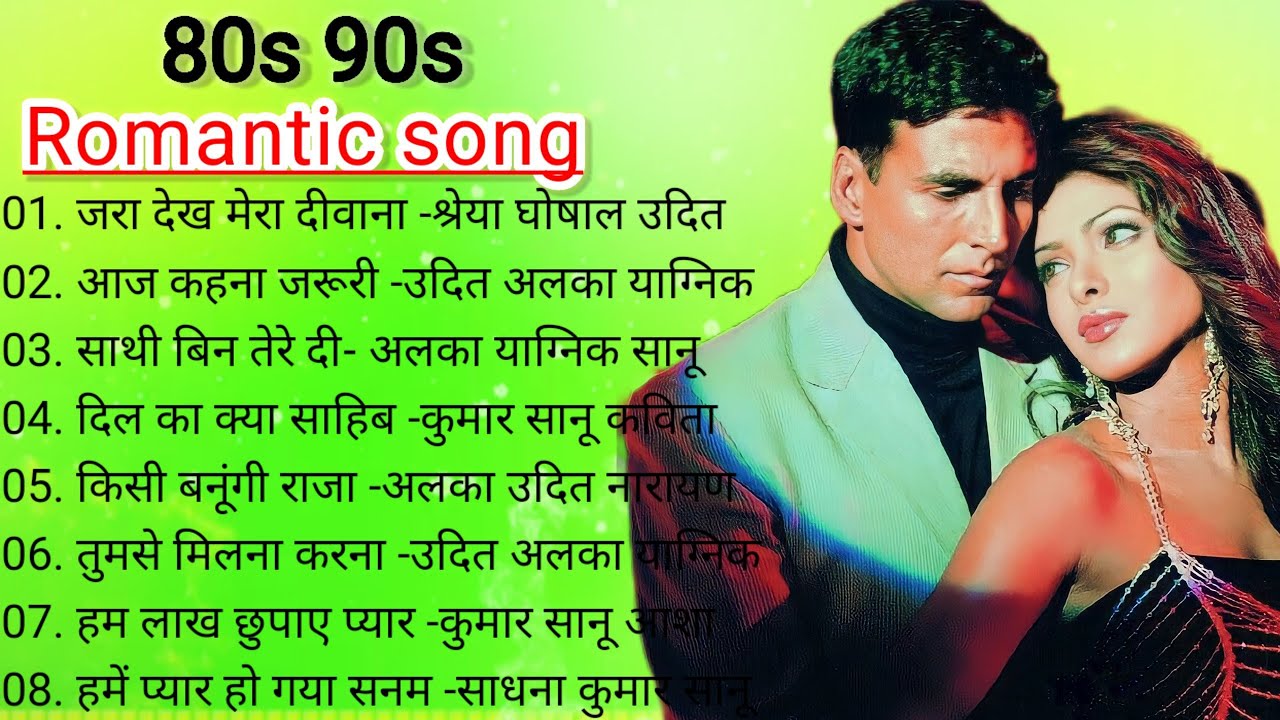 80 s 90 s Hindi Songs Romantic Hindi Songs Udit 80-s-90-s-hindi-songs-romantic-hindi-songs-udit