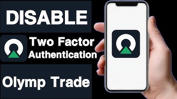 How to disable Two-Factor Authentication on olymp account||Olymp two-factor authentication turn off