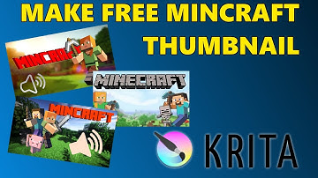 How To Make a Minecraft Thumbnail for FREE 2022! (NO PHOTOSHOP) | KRITA