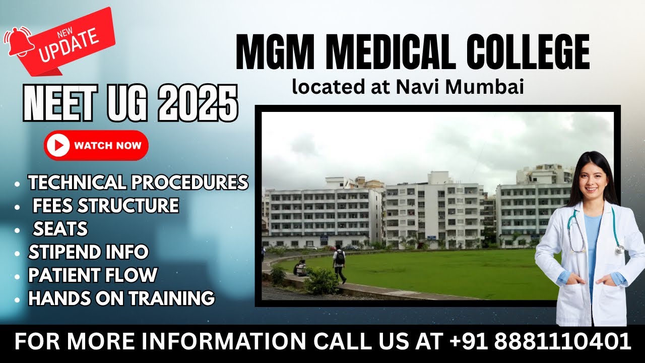 MGM Medical College Navi Mumbai 🏥 | Top Deemed MBBS College | Fees 