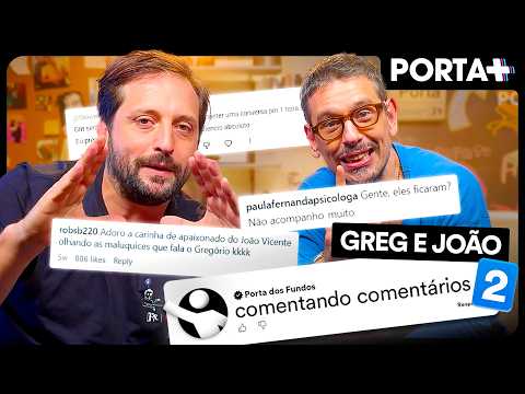 GREG E JOÃO JÁ FICARAM? | COMENTANDO COMENTÁRIOS #02