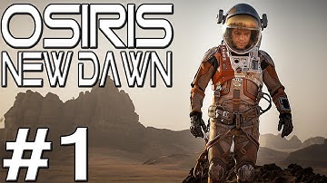 First Look: Sci-fi Alien Survival | Part 1 | Osiris New Dawn CoOp Gameplay