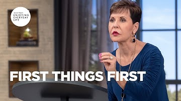 First Things First | Joyce Meyer | Enjoying Everyday Life