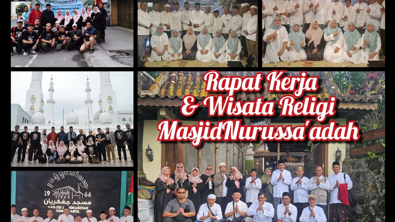 Rapat Kerja dan Wisata Religi DKM Masjid Nurussa'adah  