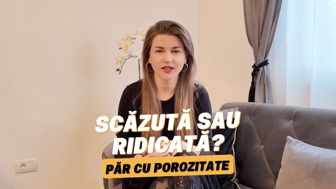 Părul tău ce porozitate are - scăzută sau ridicată? | Tips & Tricks