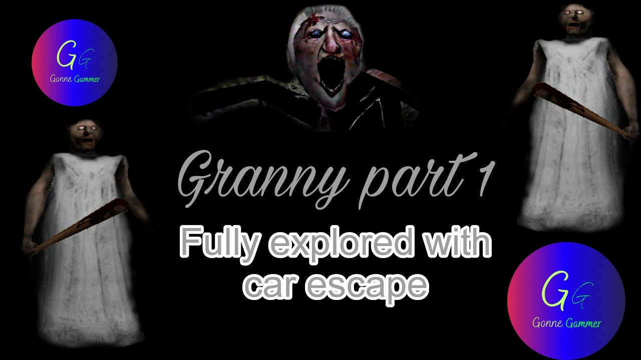 Granny chapter 1 | car escape Gameplay with Goone Gamer - YouTube
