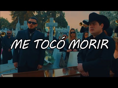 Fuerza Regida y Alfredo Olivas – Me Toco Morir (Expert Video Lyrics)