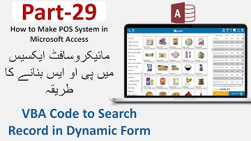How to Make POS in Microsoft Access Part 29 in Urdu/Hindi |VBA to Search