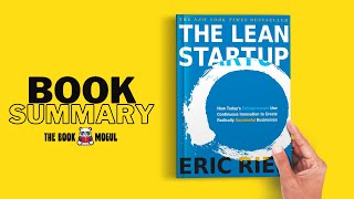 The Lean Startup by Eric Ries Book Summary