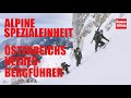 Bundesheer: Unterwegs mit Österreichs alpiner Spezialeinheit, den Heeresbergführern (Militär)