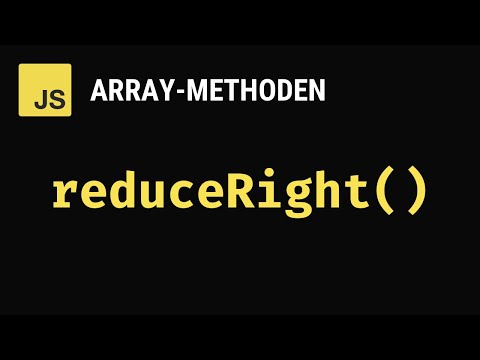 reduceRight() - JavaScript Array-Methoden