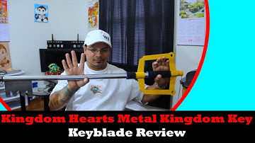 Kingdom Hearts Kingdom Key Keyblade Review