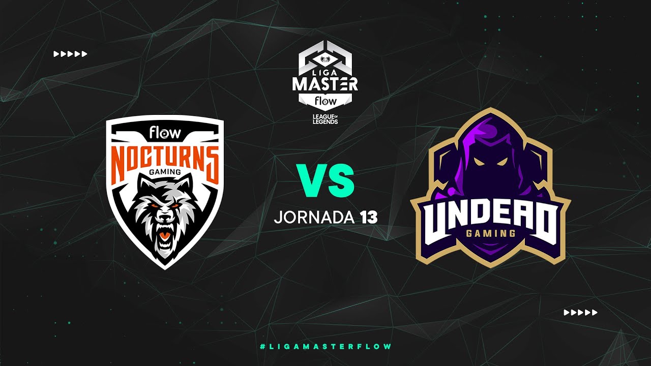 Flow Nocturns Gaming vs Undead Gaming | #LigaMasterFlow League of Legends | Jornada 13 | CLAUSURA 20