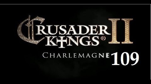 Crusader Kings 2: Charlemagne- Tribal Beginnings 109