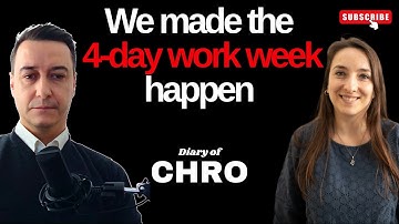 No Managers Work Culture and 4-day Work Week | Diary of CHRO Ep03
