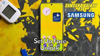 How To Set Up Face Unlock On Samsung Galaxy A36