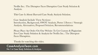 Netflix Inc. The Disruptor Faces Disruption Case Study Solution & Analysis