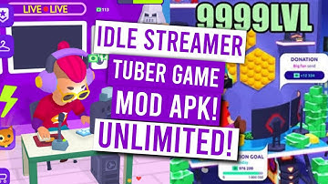 Idle Streamer Mod Apk! UNLIMITED MONEY!