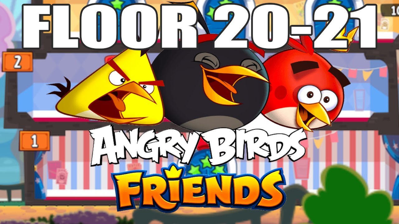 Angry Birds Friends | Piggy Tower Floor 20-21 | Highest Score Gameplay Walkthrough