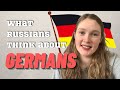 What Russians Think About Germans 🇩🇪 // Stereotypes about Germans