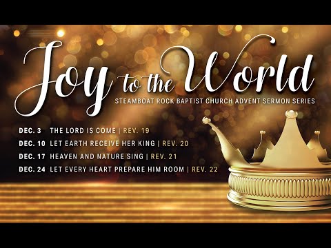 Joy to the World - Revelation 19