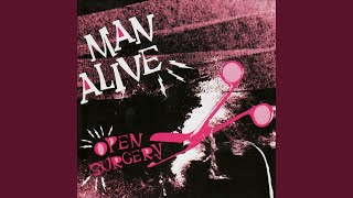 Video thumbnail of "Man Alive - Fire"