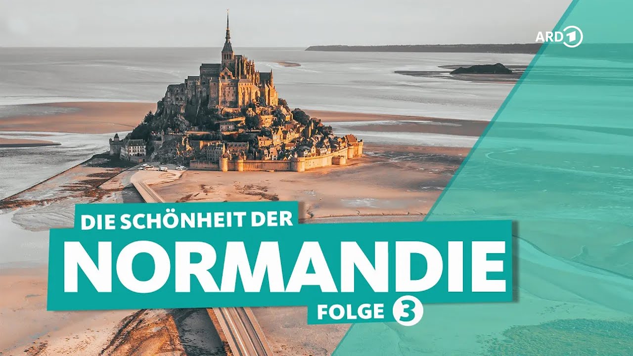 Die Normandie in Frankreich: Atlantikküste und Mont-Saint-Michel in Cotentin (3/3) | ARD Reisen
