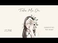 Ost Encounter "take Me On"Girl Version